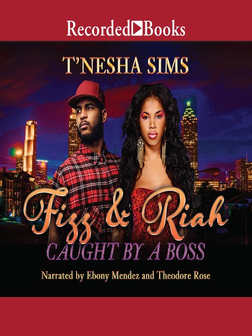 Title details for Fizz & Riah by T'Nesha Sims - Available